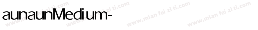 aunaun Medium字体转换